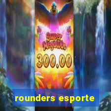 rounders esporte